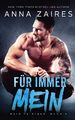 Für immer Mein (Mein Peiniger, Band 4) • aus Bücher Sammlung, sehr guter Zustand