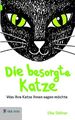 Die besorgte Katze