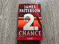 Die 2. Chance / Roman | James Patterson | Buch