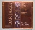 Bar Jazz (2 CD) Smooth Jazz Tunes