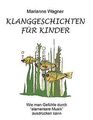 Klanggeschichten für Kinder: Wie man Gefühle durch elem... | Buch | Zustand gut