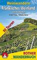 Rother Wanderbuch / Weinwandern Fränkisches Weinland: mi... | Buch | Zustand gut