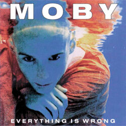 Moby - Everything Is Wrong (CD, 1995)