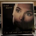 SINEAD O’CONNOR LP I DO NOT WANT WHAT I HAVEN‘T GOT 4805f