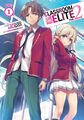 Classroom of the Elite: Year 2 (Light Novel) Vol. 1|Syougo Kinugasa|Englisch