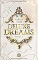 Deluxe Dreams (Dumont-Saga, Band 1) von Halle, Karina | Buch | Zustand sehr gut