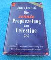 DIE ZEHNTE PROPHEZEIUNG VON CELESTINE 1996 James REDFIELD heyne 3453157222