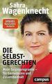 Die Selbstgerechten - Sahra Wagenknecht - 9783593513904 PORTOFREI