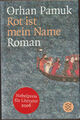 Rot ist mein Name von Orhan Pamuk (2003, Taschenbuch)