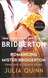 Romancing Mister Bridgerton Julia Quinn