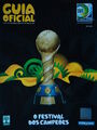 offizielles Programm Guia FIFA Confed Cup 2013 Brasil (portugisisch)