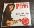 Maxi CD Wolfgang Petry /  Geil, geil, geil (1999)