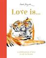 Love Is... | A Celebration of Love in All Its Forms | Lily Murray | Buch | Gebun