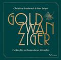 Goldzwanziger - Christina Brudereck -  9783981899696