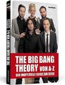 THE BIG BANG THEORY von A bis Z