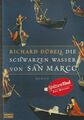 Richard Dübel Die schwarzen Wasser von San Marco