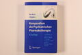 198490 Otto Benkert KOMPENDIUM DER PSYCHIATRISCHEN PHARMAKOTHERAPIE