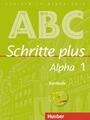 Schritte plus Alpha 1. Kursbuch mit Audio-CD | Deutsch als Fremdsprache | Buch