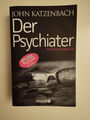 John Katzenbach, Der Psychiater, 2016