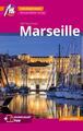 Marseille MM-City Reiseführer Michael Müller Verlag, m. 1 Karte Individuell 6568