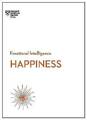 Happiness (HBR Emotional Intelligence Series), Ann