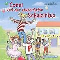 Conni und der zauberhafte Schulzirkus (Meine Freund... | Buch | Zustand sehr gut