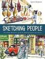 Sketching People: An Urban Sketcher's Guide to Drawing Figures and Faces Buch