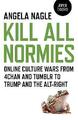 Kill All Normies Online Kulturkriege von 4chan an