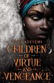 Children of Virtue and Vengeance Tomi Adeyemi Taschenbuch B-format paperback