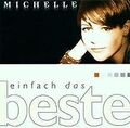 Einfach Das Beste von Michelle | CD | Zustand sehr gut