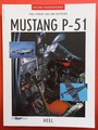 HEEL, Edition Flugzeugtechnik, MUSTANG P-51