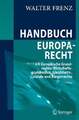 Handbuch Europarecht Frenz, Walter Buch