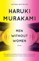 Men Without Women: Stories (Vintage International) by Haruki Murakami