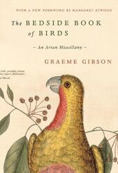 Graeme Gibson The Bedside Book of Birds (Gebundene Ausgabe)