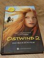 Ostwind 2 - Das Buch zum Film von Kristina Magdalena Henn und Lea Schmidbauer (…