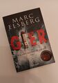 Marc Elsberg - Gier Wie weit würdest du gehen? - neu