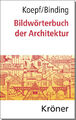 Bildwörterbuch der Architektur: Mit englischem, französischem, italienischem und