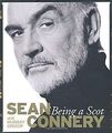 Being a Scot von Sean Connery | Buch | Zustand sehr gut