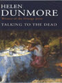 Talking To The Dead Hardcover Helen Dunmore