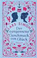 Der vergessene Geschmack von Glück | Lars Simon | 2022 | deutsch