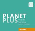 Planet Plus A1.1: Deutsch für Jugendliche.Deutsch als Fremdsprache / 2 Audio-CDs