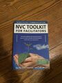 Nonviolent Communication (Nvc) Toolkit for Facilitators:... | Buch | Zustand gut