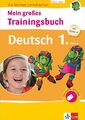 Klett Mein großes Trainingsbuch Deutsch 1. Klasse