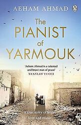 The Pianist of Yarmouk von Ahmad, Aeham | Buch | Zustand gutGeld sparen und nachhaltig shoppen!