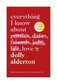 Everything I Know About Love von Dolly Alderton