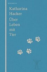 Über Leben mit Tier von Hacker, Katharina | Buch | Zustand sehr gutGeld sparen und nachhaltig shoppen!