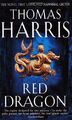 Roter Drache: (Hannibal Lecter), Thomas Harris - 9780099111511