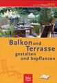Balkon und Terrasse - Der Balkon und Terrassenplaner # DVD