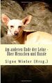 Am anderen Ende der Leine: Ueber Menschen und Hunde... | Buch | Zustand sehr gut