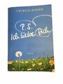 P.S. Ich liebe Dich von Cecelia Ahern (2005, Taschenbuch)